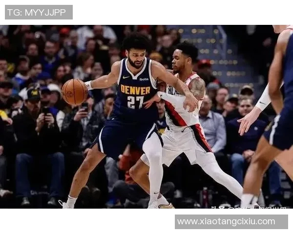 开拓者与掘金的激烈对决全景回顾与精彩瞬间分析